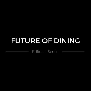 Future of Dining