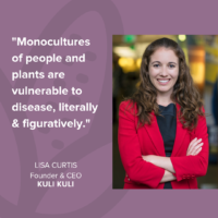 Kuli Kuli on Diversifying Monocultures of People and Plants